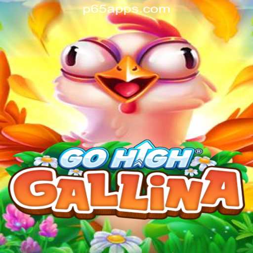 Exploring the Exciting World of GoHighGallina at P65.COM Online Casino Philippines